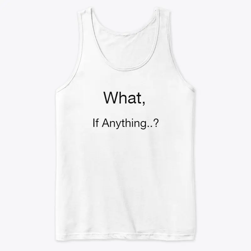 What if Anything..?